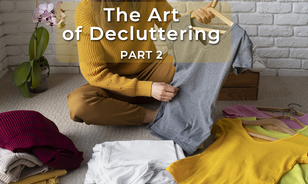 The Art of Decluttering: Your Wardrobe